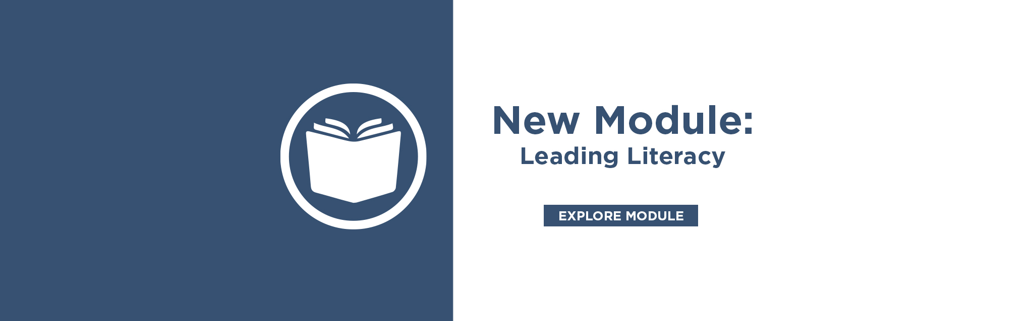 New Module: Leading Literacy